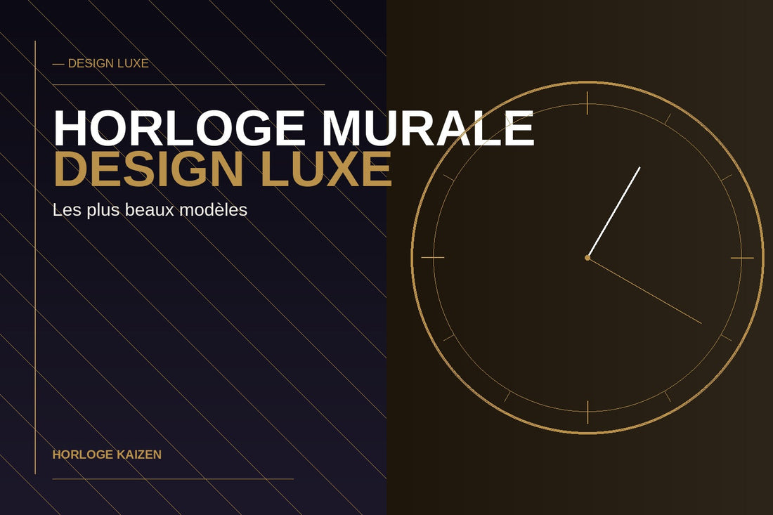 Horloge murale design luxe : les plus beaux modèles